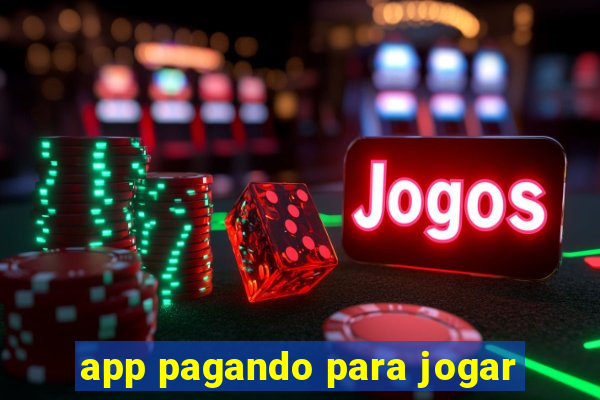 app pagando para jogar